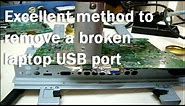 How to fix a broken USB port of a laptop or notebook