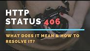 Spring Tutorial: What is Http Status 406 - Not Acceptable & How to resolve it?
