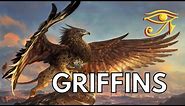 Griffins | Beasts of Earth and Sky