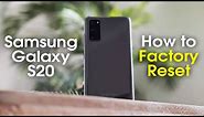 Samsung Galaxy S20 How to Reset Back to Factory Settings