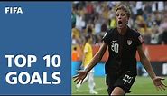 TOP 10 GOALS | FIFA Women's World Cup Germany 2011