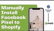 Install Facebook Pixel MANUALLY to a Shopify Store