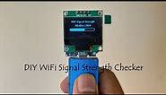 Make Your Own WiFi Signal Strength Monitor Checker or Scanner | DIY WiFi Signal Strength Scanner