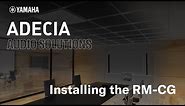 ADECIA AUDIO SOLUTIONS: Installing the RM-CG