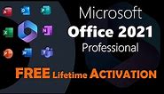 Download, install & activate complete Microsoft Office Professional Plus 2021 for FREE Step-by-step