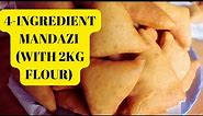 Making 2Kg Flour Worth of Mandazi on a Budget| 4-Ingredient Mandazi Recipe with Whole Packet Flour