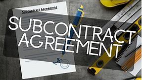 Subcontractor Agreement Explained Including Conditions And Clause Headings
