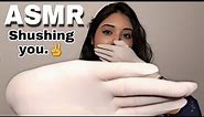 ASMR | Shushing You🤫& Cover Your Mouth With Gloved Hand🧤Part 2| Repeating It's Okay.. | THE VJ ASMR