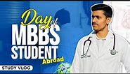 MBBS Study 📚 VLOG | A day in the life of mbbs student in abroad | medicoinfo