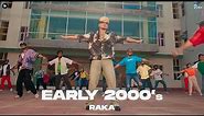 Early 2000s - Official Video - RAKA