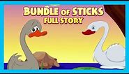 BUNDLE OF STICKS FULL STORY | ENGLISH ANIMATED STORIES FOR KIDS | TRADITIONAL STORY