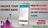How To Change Network Bands on Any Samsung Phone