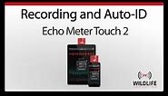 Echo Meter Touch 2 #4: Recording and Auto-ID | Record Bat Sounds
