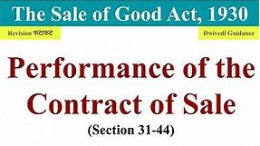 Performance of the Contract of Sale, The Sale of Good Act 1930, Delivery of goods, Business Law Bcom