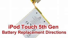 How to: iPod Touch 5th Generation Battery Replacement