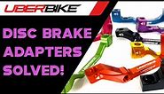 Uberbike - Which Disc Brake Adapter Mount Do You Need?