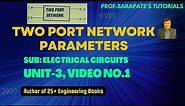 Two port network parameters