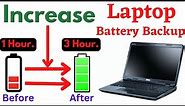 How to Increase Laptop Battery Backup & Life in Windows 10 /11 | Laptop Battery Backup Kaise badhaye