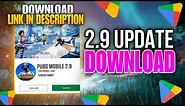 Download Pubg 2.9 Update | Pubg 2.9 Update Not Showing In Play Store | Pubg 2.9 Update Download Link