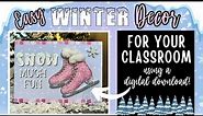 Winter Printables Decor | Bulletin Board Ideas Winter | Printables for Winter | Classroom in Winter