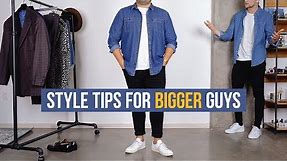 Dressing Stylish for Bigger Guys | Men’s Fashion | ft. Nick Urteaga