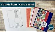 How to Use a Card Sketch: 4 Cards from 1 Card Sketch with FREE Printable
