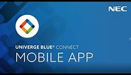 UNIVERGE BLUE CONNECT Mobile App
