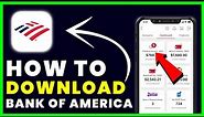 How to Download Bank of America App | How to Install Bank of America App