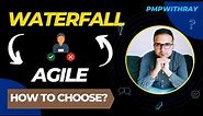 AGILE vs WATERFALL Project Management Methodology - Which is BETTER? PMPwithRay
