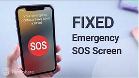 Fix iPhone Stuck on Emergency SOS Screen/Your Emergency Contacts Have Been Notified