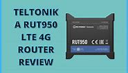 Teltonika RUT950 LTE 4G Router Review [PRODUCT TEST]