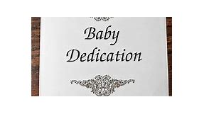 "Baby Dedication" ceremony includes prayer, message, certificate