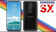 Samsung Galaxy SX (S10) - 4K Display, 5G, 8 GB RAM & 256 GB Storage, Android P 9.0 !
