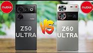 Nubia Z50 Ultra 5G Vs Nubia Z60 Ultra 5G