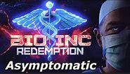 Bio Inc: Redemption - Asymptomatic (Lethal Difficulty Guide)