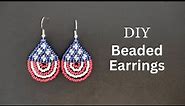 DIY beaded american flag earrings, seed bead earrings tutorial