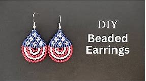 DIY beaded american flag earrings, seed bead earrings tutorial
