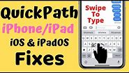 Fix Swipe keyboard not working on iPhone (iOS 17)