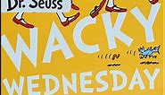 Wacky Wednesday by Dr Seuss Read Aloud (for kids)