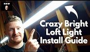 How to Install Loft Lights I EXTREMELY BRIGHT Attic Light