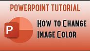 Powerpoint Tutorial | How to Change Image Color in Microsoft Powerpoint powerpoint