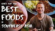 Bucket List: The Ten Best Meals in Southeast Asia