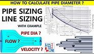 PIPE SIZING | LINE SIZING | EXAMPLE | HYDRAULICS | PIPING MANTRA |