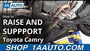 How to Raise and Support 11-17 Toyota Camry