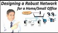 How-to Design and Configure a Home or Small Office Network
