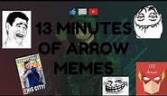 13 minutes of ARROW memes