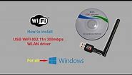 How to install USB WIFI 802 11n WLAN Driver