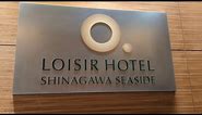 LOISIR HOTEL SHINAGAWA SEASIDE