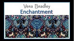 Vera Bradley Haul (2 Dec 23) — NEW Enchantment Pattern & Ultimate Cosmetic Case