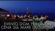 Evento Dom Pérignon | Cena sul Mare Laigueglia | Ristorante Vascello Fantasma | Elite Dinner